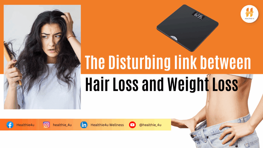weight loss and hair loss connection